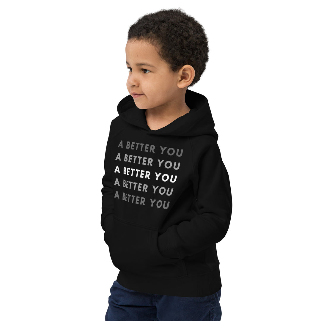 A Better You Kid's Hoodie