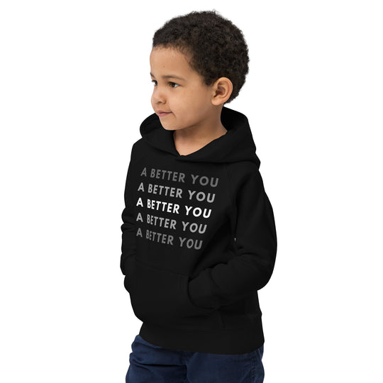 A Better You Kid's Hoodie